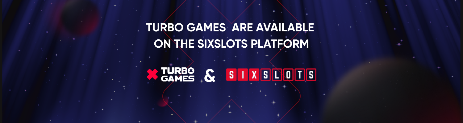 Turbo Games partnered up with SixSlots