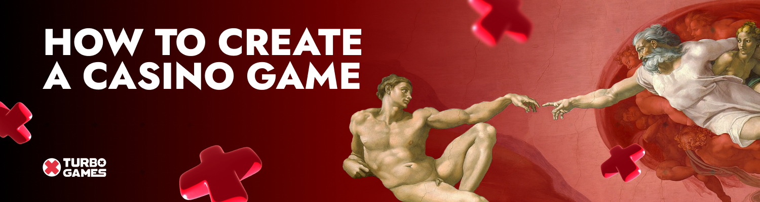 How to Create a Casino Game: From Idea to Release