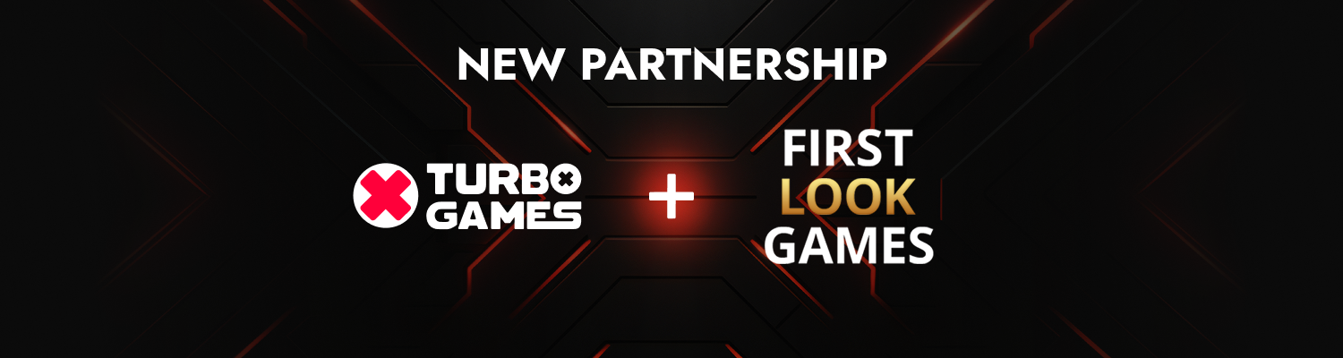 New Partnership Alert: Turbo Games + First Look Games